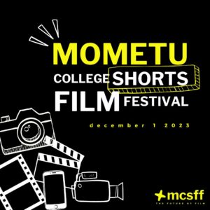 Submissions Now Open for Mometus Debut College Short Film Festival